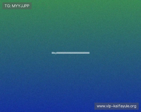 凯发ag真人视讯用户评价与口碑分析,了解真实玩家的使用体验与反馈 凯发ag真人视讯用户评价与口碑分析,了解真实玩家的使用体验与反馈